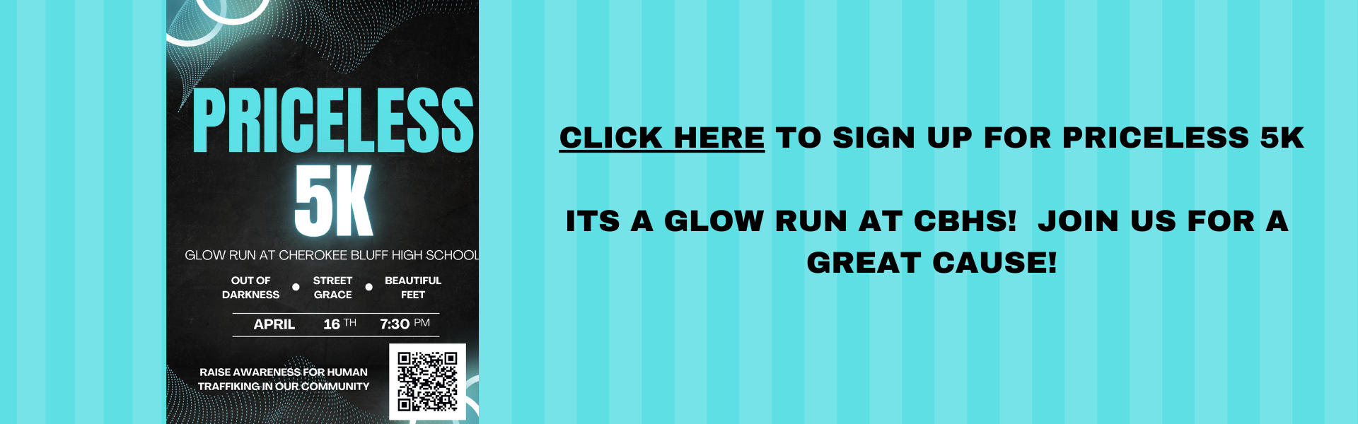 CLICK HERE TO SIGN UP FOR PRICELESS 5K ITS A GLOW RUN AT CBHS! JOIN US FOR A GREAT CAUSE! (1)